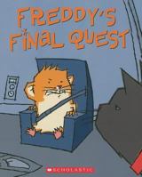 Book Five In The Golden Hamster Saga (Freddy's Final Quest) 0439874157 Book Cover