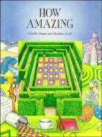 How Amazing (Cambridge Primary Mathematics) 0521356725 Book Cover