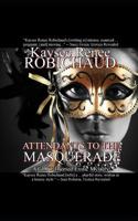 Attendants to the Masquerade: A GLBT-Themed Erotic Mystery 1090778295 Book Cover