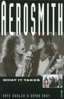 Aerosmith: What It Takes 0330449125 Book Cover
