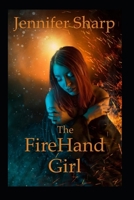 The Firehand Girl 1521258821 Book Cover