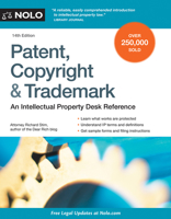Patent, Copyright & Trademark: An Intellectual Property Desk Reference 1413322212 Book Cover