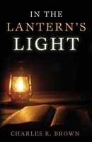 In The Lantern's Light 141411852X Book Cover