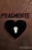 Fragmente: pars obscura (German Edition) 3384446453 Book Cover