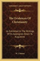 The Evidences of Christianity 1163238422 Book Cover