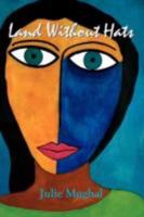 Land Without Hats 0911051414 Book Cover