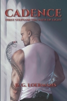 Cadence: First steps on the Path of Light. (Pathways.) 1763564290 Book Cover