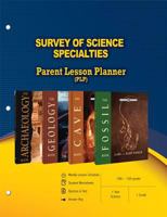 Survey of Science Specialties Parent Lesson Planner 0890517428 Book Cover