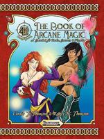 The Book of Arcane Magic 0578029901 Book Cover