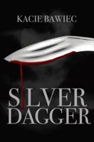 Silver Dagger 1621471268 Book Cover