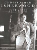 Lost Years: A Memoir 1945 - 1951 0061180017 Book Cover