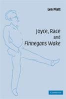 Joyce, Race and 'Finnegans Wake' 0521120349 Book Cover