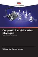 Corporéité et éducation physique 6207285921 Book Cover