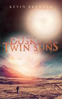 Dusk of the Twin Suns 1539980502 Book Cover