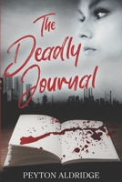 The Deadly Journal B0F3P8X82H Book Cover