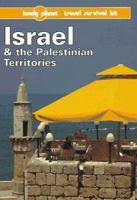 Lonely Planet Travel Survival Kit: Israel & the Palestinian Territories 0864423993 Book Cover