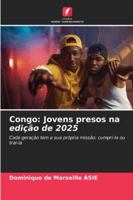 Congo: Jovens presos na edição de 2025 (Portuguese Edition) 6208474833 Book Cover