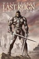 Last Reign: Kings of War 1934506923 Book Cover