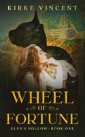 Wheel of Fortune (Glen's Hollow) B089HPPVXT Book Cover
