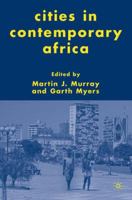 Cities in Contemporary Africa 1403970351 Book Cover
