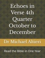 Echoes in Verse 4th Quarter October to December: Read the Bible in One Year B0GK5VHP3L Book Cover