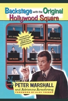 Backstage with the Original Hollywood Square 1558539808 Book Cover