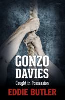 Gonzo Davies, Caught in Possession 1785620320 Book Cover