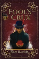 Fool's Crux B0H1X2LVG8 Book Cover