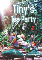 Tiny's Tea Pary B0BSJ9K1H9 Book Cover