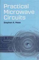 Practical Microwave Circuits 1608078000 Book Cover