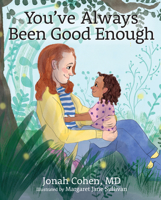 You've Always Been Good Enough 1637552777 Book Cover