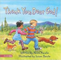Thank You, Dear God! 0310701953 Book Cover