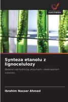 Synteza etanolu z lignocelulozy (Polish Edition) 6630275969 Book Cover