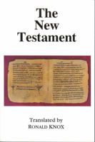 The New Testament of Our Lord and Saviour Jesus Christ 0872432297 Book Cover
