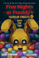 Into the Pit (Five Nights at Freddy's: Fazbear Frights #1) 1338576011 Book Cover