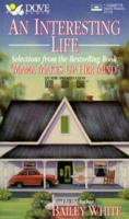 An Interesting Life: Selections from the Bestselling Book "Mama Makes Up Her Mind" 0787103691 Book Cover