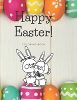Happy Easter coloring book: Unique Easter coloring book for kids, toddlers and preschool B08VYR25RN Book Cover