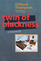 Twin of Blackness 1938769104 Book Cover