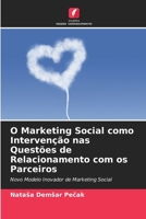 O Marketing Social como Intervenção nas Questões de Relacionamento com os Parceiros (Portuguese Edition) 6208147026 Book Cover