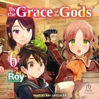 By the Grace of the Gods: Volume 6 B0CW5N7PLR Book Cover