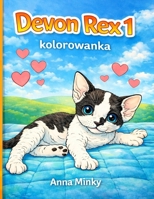 Devon Rex 1: Devony rozrabiaja (Polish Edition) B0GZTHN7YV Book Cover