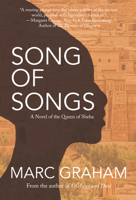 Song of Songs: A Novel of the Queen of Sheba 1943075573 Book Cover