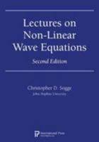 Lectures on Non-Linear Wave Equations, Second Edition 1571461736 Book Cover