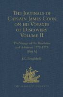 The Journals of Captain James Cook on his Voyages of Discovery: Volume II: The Voyage of the Resolution and Adventure 1772-1775 1472453247 Book Cover