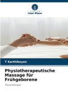 Physiotherapeutische Massage für Frühgeborene (German Edition) 6207618742 Book Cover