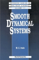 Smooth Dynamical Systems (Advanced Series in Nonlinear Dynamics) 9810245998 Book Cover