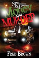Money and Murder 0979955688 Book Cover
