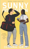 Sunny Disposition: A Grumpy/Sunshine Romance B0BW31X2DB Book Cover
