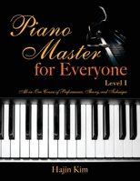 Piano Master for Everyone Level I 147878461X Book Cover