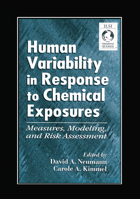 Human Variability in Response to Chemical Exposures Measures, Modeling, and Risk Assessment 0367447762 Book Cover